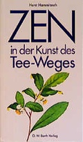 Cover: Zen in der Kunst des Tee-Weges - FISCHER Scherz