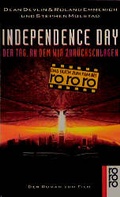Cover: Independence Day - Der Tag, an dem wir zur&uuml;ckschlagen - Rowohlt Taschenbuch