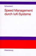 Cover: Speed Management durch IuK-Systeme - De Gruyter Oldenbourg
