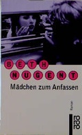 Cover: M&auml;dchen zum Anfassen - Rowohlt Taschenbuch