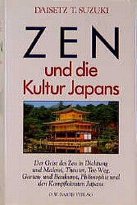 Abbildung von: Zen und die Kultur Japans - FISCHER Scherz
