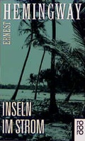 Cover: Inseln im Strom - Rowohlt Taschenbuch