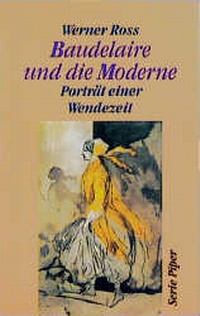 Enlarge image Cover: Baudelaire und die Moderne - Piper