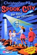 Cover: Spook City / Der Geist der Finsternis - Schneiderbuch