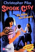 Cover: Spook City / Die H&ouml;hle des Grauens - Schneiderbuch