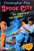 Cover: Spook City / Der Schrecken aus dem All - Schneiderbuch