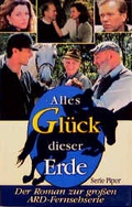 Cover: Alles Gl&uuml;ck dieser Erde - Piper