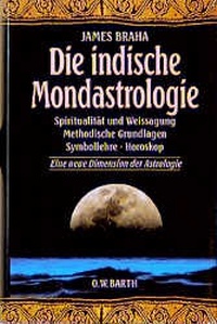 Abbildung von: Die indische Mondastrologie - FISCHER Scherz