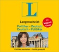 Cover: H&ouml;rbuch Langenscheidt Politiker-Deutsch/Deutsch-Politiker - Langenscheidt