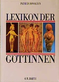 Cover: Lexikon der G&ouml;ttinnen - FISCHER Scherz