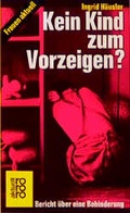 Cover: Kein Kind zum Vorzeigen? - Rowohlt Taschenbuch