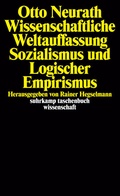 Cover: Wissenschaftliche Weltauffassung, Sozialismus und Logischer Empirismus - Suhrkamp