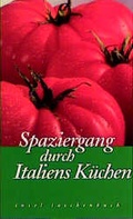 Cover: Spaziergang durch Italiens K&uuml;chen - Insel