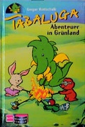 Cover: Tabaluga / Abenteuer in Gr&uuml;nland - Schneiderbuch