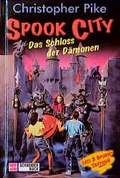 Cover: Spook City / Das Schloss der D&auml;monen - Schneiderbuch