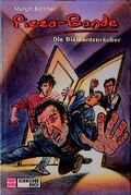 Cover: Pizza-Bande / Die Diamantenr&auml;uber - Schneiderbuch