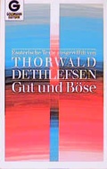 Cover: Gut und B&ouml;se - Goldmann