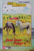 Cover: Jana und Janusch / Zwei neue Ponys - Schneiderbuch