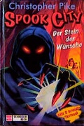 Cover: Spook City / Der Stein der W&uuml;nsche - Schneiderbuch