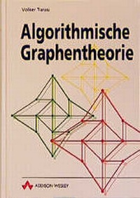 Enlarge image Cover: Algorithmische Graphentheorie - Oldenbourg Wissenschaftsverlag