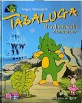 Cover: Tabaluga / Drachenstarke Abenteuer - Schneiderbuch