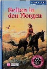 Enlarge image Cover: Reiten in den Morgen - Schneiderbuch