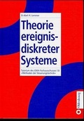 Cover: Theorie ereignisdiskreter Systeme - Oldenbourg Wissenschaftsverlag