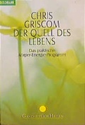 Cover: Der Quell des Lebens - Goldmann