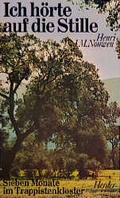 Cover: Ich h&ouml;rte auf die Stille - Verlag Herder