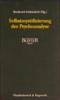 Cover: Selbstmystifizierung der Psychoanalyse - Vandenhoeck & Ruprecht