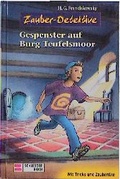 Cover: Die Zauber-Detektive / Gespenster auf Burg Teufelsmoor - Schneiderbuch