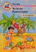 Cover: Wo ist der Piratenschatz? - Schneiderbuch