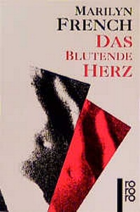 Abbildung von: Das blutende Herz - Rowohlt Taschenbuch