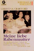 Cover: Meine liebe Rabenmutter - Goldmann