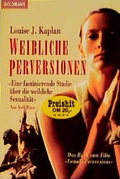 Cover: Weibliche Perversionen - Goldmann