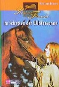 Cover: Pferdehof Falkenstein / Im Schatten der Wintersonne - Schneiderbuch