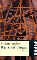 Cover: Wir sind Utopia - Piper