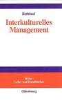 Cover: Interkulturelles Management - Oldenbourg Wissenschaftsverlag