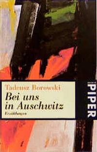 Enlarge image Cover: Bei uns in Auschwitz - Piper