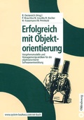 Cover: Erfolgreich mit Objektorientierung - Oldenbourg Wissenschaftsverlag
