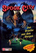 Cover: Spook City / Der Drache aus den Bergen - Schneiderbuch