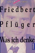 Cover: Was ich denke - Goldmann