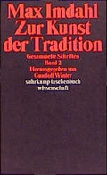 Cover: Gesammelte Schriften / Zur Kunst der Tradition - Suhrkamp