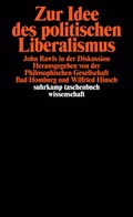 Cover: Zur Idee des politischen Liberalismus - Suhrkamp
