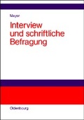 Cover: Interview und schriftliche Befragung - Oldenbourg Wissenschaftsverlag