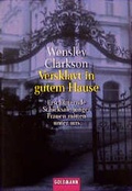 Cover: Versklavt in gutem Haus - Goldmann