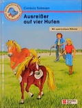 Cover: Ausreisser auf vier Hufen - Schneiderbuch