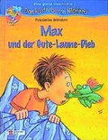 Cover: Max und der Gute-Laune-Dieb - Schneiderbuch