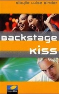 Cover: Backstage Kiss - Schneiderbuch