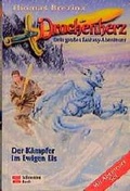 Cover: Drachenherz / Der K&auml;mpfer im ewigen Eis - Schneiderbuch